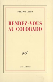 Rendez-vous au Colorado